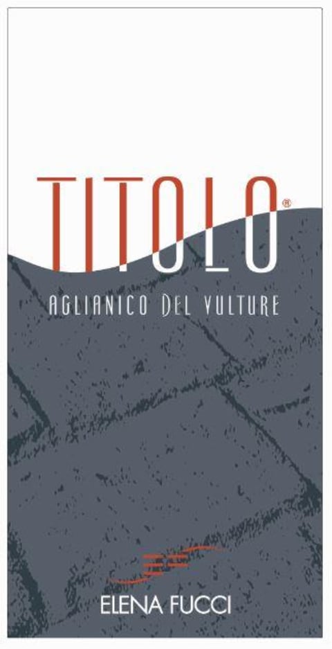 2017 Elena Fucci - Aglianico del Vulture DOC Titolo