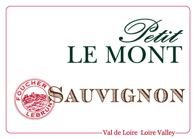 2021 Foucher-Lebrun - IGP Val de Loire Sauvignon Petit Le Mont