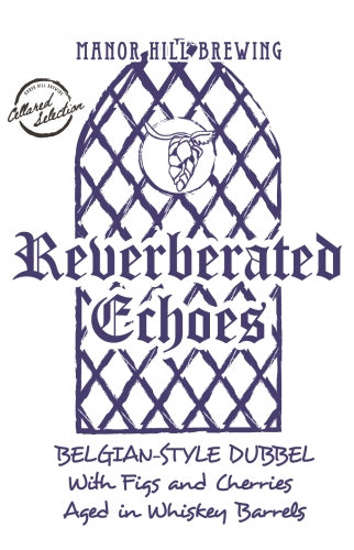Manor Hill Brewing - Reverberated Echoes