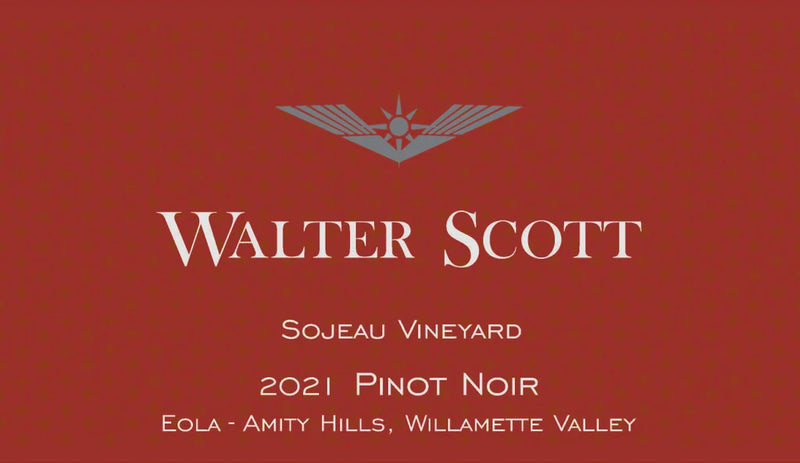 2021 Walter Scott - Pinot Noir Eola-Amity Hills Sojeau Vineyard