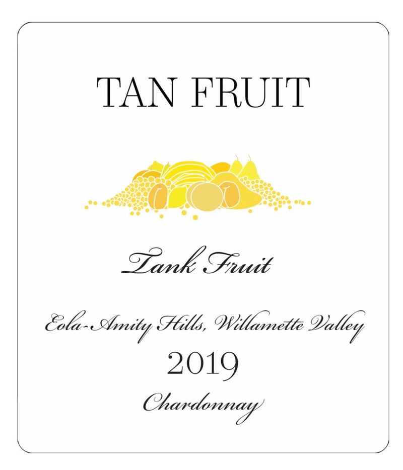 2021 Tan Fruit - Chardonnay Willamette Valley Tank Fruit