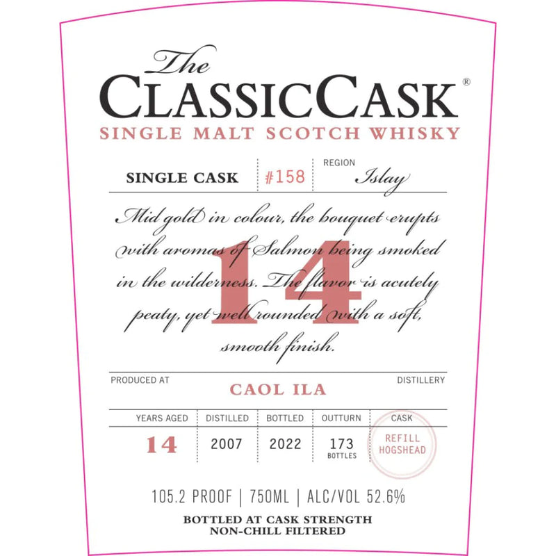 Caol Ila Classic Cask 14 yr (dist. 2007) Whiskey 750ml