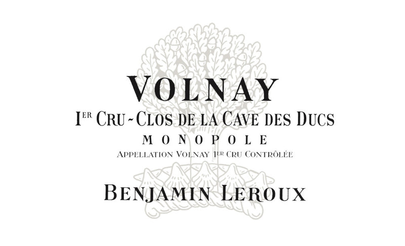 2022 Benjamin Leroux - Volnay Clos de la Caves des Ducs