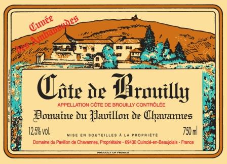 2022 Pavillon du Chavannes - Cote de Brouilly Cuvee Ambassades