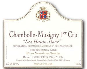 1999 Robert Groffier Chambolle Musigny Hauts Doix