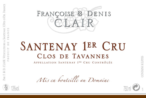 Francoise & Denis Clair Santenay 1er Cru Clos de Tavannes label