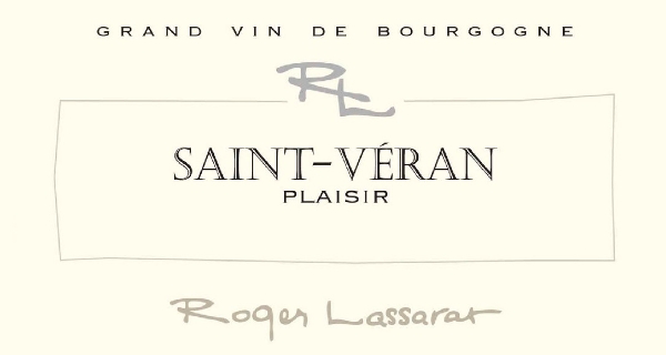 Roger Lassarat Saint-Veran Plaisir label