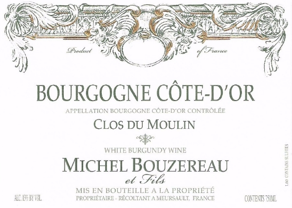 Michel Bouzereau Bourgogne Cote d'Or Blanc Clos du Moulin label