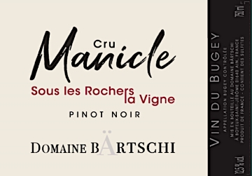 Domaine Bartschi Pinot Noir Cru Manicle Sous les Rochers la Vigne label